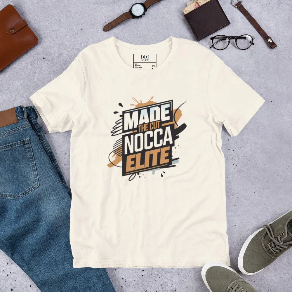 DUO MODERN "Made The Cut NOCCA Elite" Unisex T-shirt